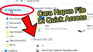 Cara Menghapus File di Quick Access