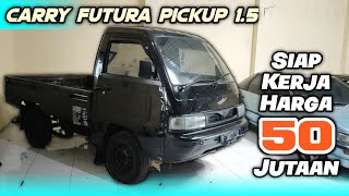 Suzuki Carry Futura Pickup 1.5 th 2003 Mobil Bekas Harga 50 Jutaan