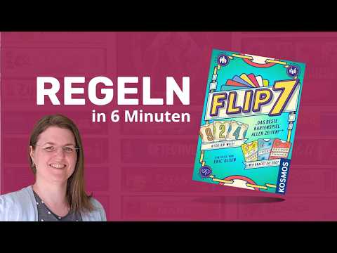 Flip 7 Anleitung: Spiel in 6 Minuten lernen