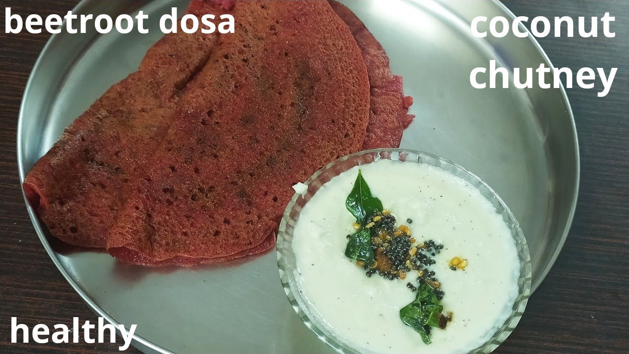  healthy beetroot dosa with hotel style coconut chutney how to make