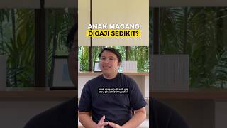 Anak Magang Digaji Sedikit Part 1 magang sekolah gaji