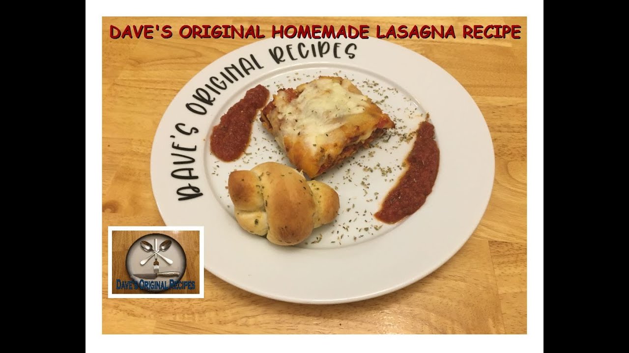 Dave's Original Authentic Lasagna Recipe YouTube
