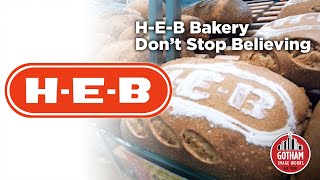 H-E-B Bakery - Don't Stop Believing