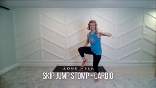 Skip Jump Stomp - Cardio Wealth