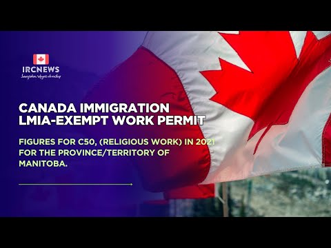 Canada 2021: C50 LMIA‑Exempt Work Permits in Manitoba (Religious Work)