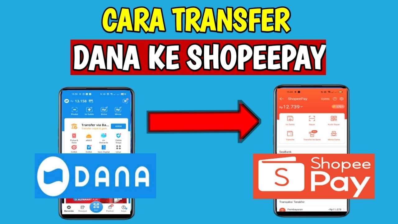 Cara Transfer Dana Ke ShopeePay ( Cara Isi Saldo ShopeePay Lewat Dana