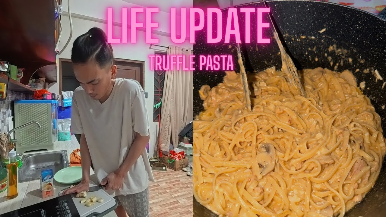 NINONG DUTIES / LIFE UPDATE / TRUFFLE PASTA RECIPE