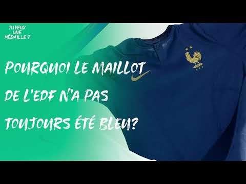 Pourquoi le maillot de l'Équipe de France n'a-t-il pas toujours été bleu ?