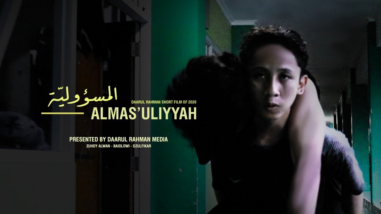 AL-MAS'ULIYYAH - FILM SANTRI TENTANG TANGGUNG JAWAB [ ARABIC DIALOGUE ]