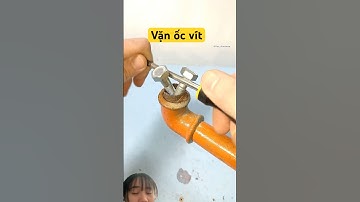 Vặn ốc vít siêu đơn giản nhờ mẹo hay