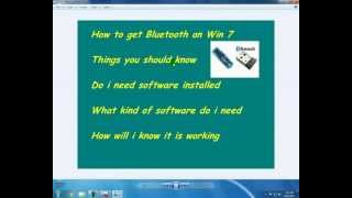 This video explains the steps to take make bluetooth work on win 7,
vista, and xp...i have put download link in description as i
explaine...