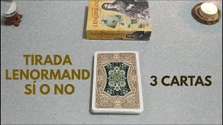 Pull Lenormand YES OR NO with 3 CARDS