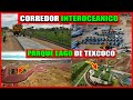 AVANCES DE CONSTRUCCION DEL NUEVO PARQUE EN TEXCOCO Y EL CORREDOR INTEROCEANICO | MARZO 2021