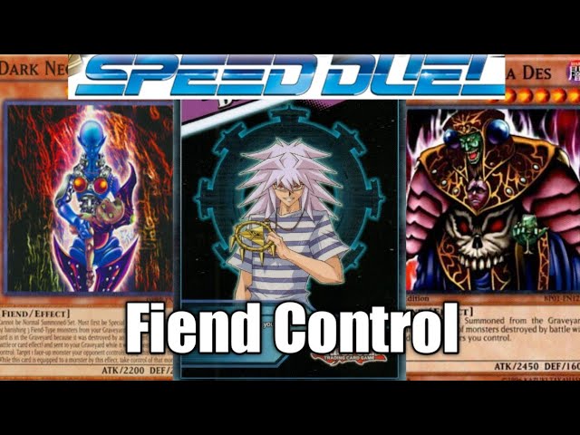 Best Speed Duel Deck Profile: Fiend Control Best Speed Duel Deck Profile: Fiend Control