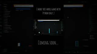 beginner Built a whole Game using Python only ! #python #programming #cinematic  #coding #gamedev