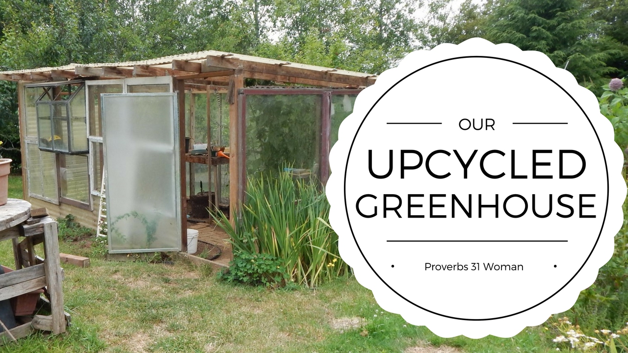 Tour Our Upcycled Greenhouse YouTube
