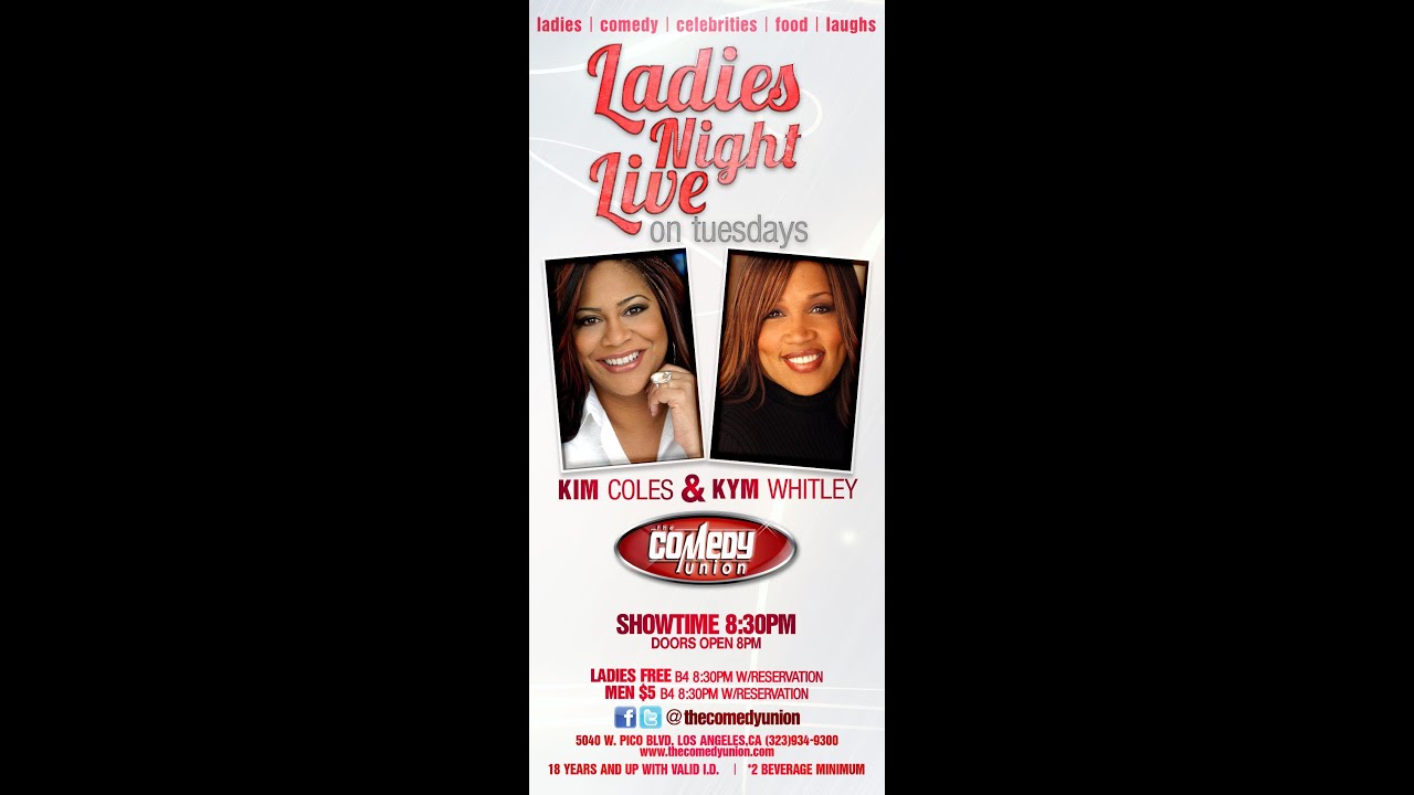 Kim Coles & Kym Whitley-  Ladies Night Live at The Comedy Union