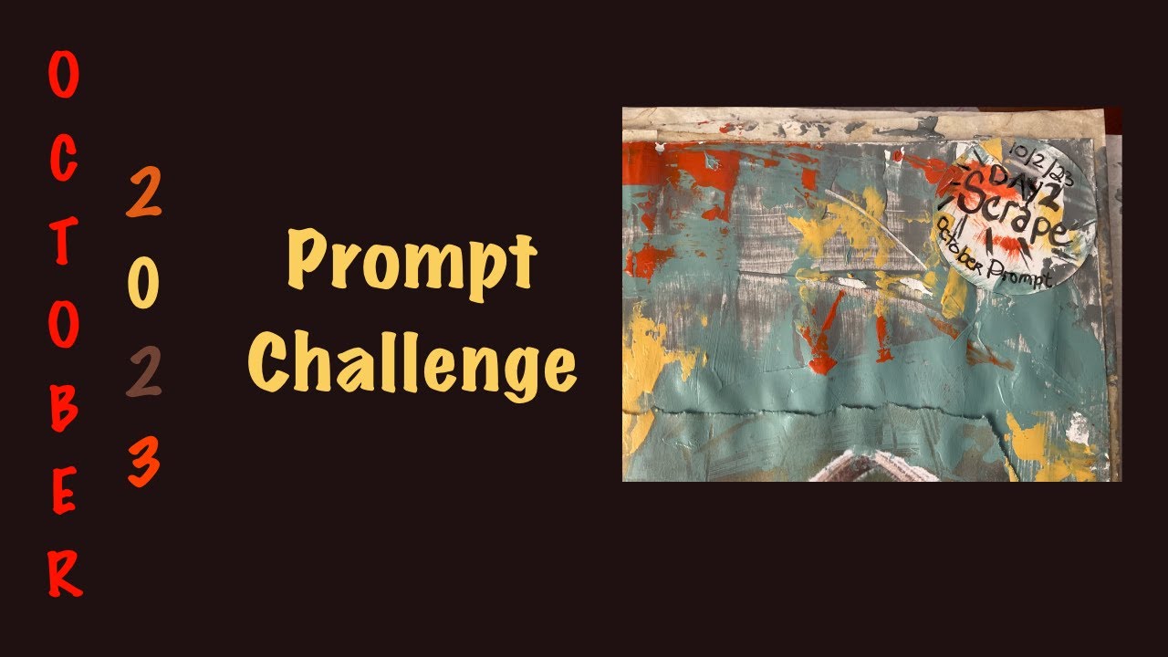 October Prompt #2| Scrape 