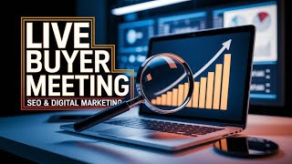 🚀 Live Buyer Meeting | YouTube SEO & Digital Marketing Project Discussion 🎯