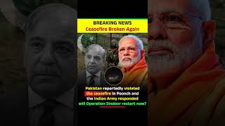 Ceasefire Broken Again? India-Pakistan Border Tension Update