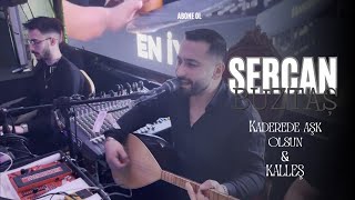 Sercan Buztaş - Kaderede Aşk Olsun & Kalleş (Kahpe) Kristal Sahne Kaydi