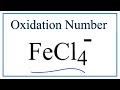 Oxidation Numbers of Iron and Chlorine