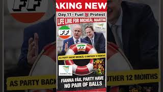 Day 11 - Fuel Protest Fianna Fáil The Party With No Pair Of Balls