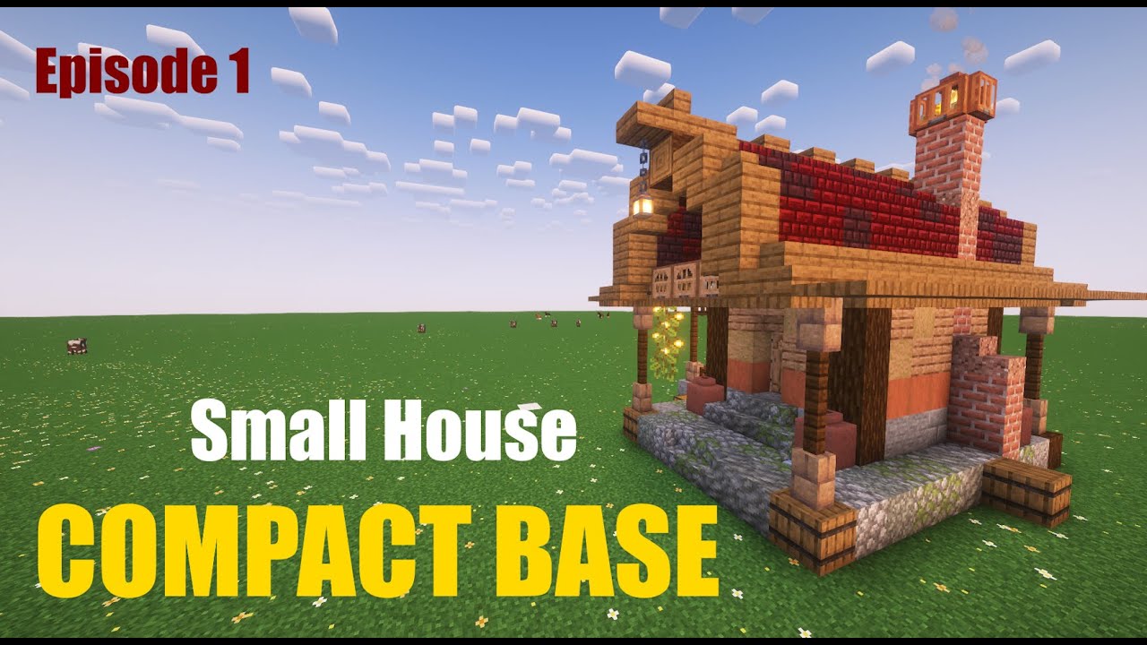 Small House: COMPACT BASE