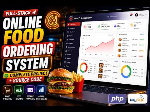 Online Food Ordering Management System using PHP and MySQL: Complete Project with Source Code
