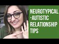 Autistic and Neurotypical Relationship Tips