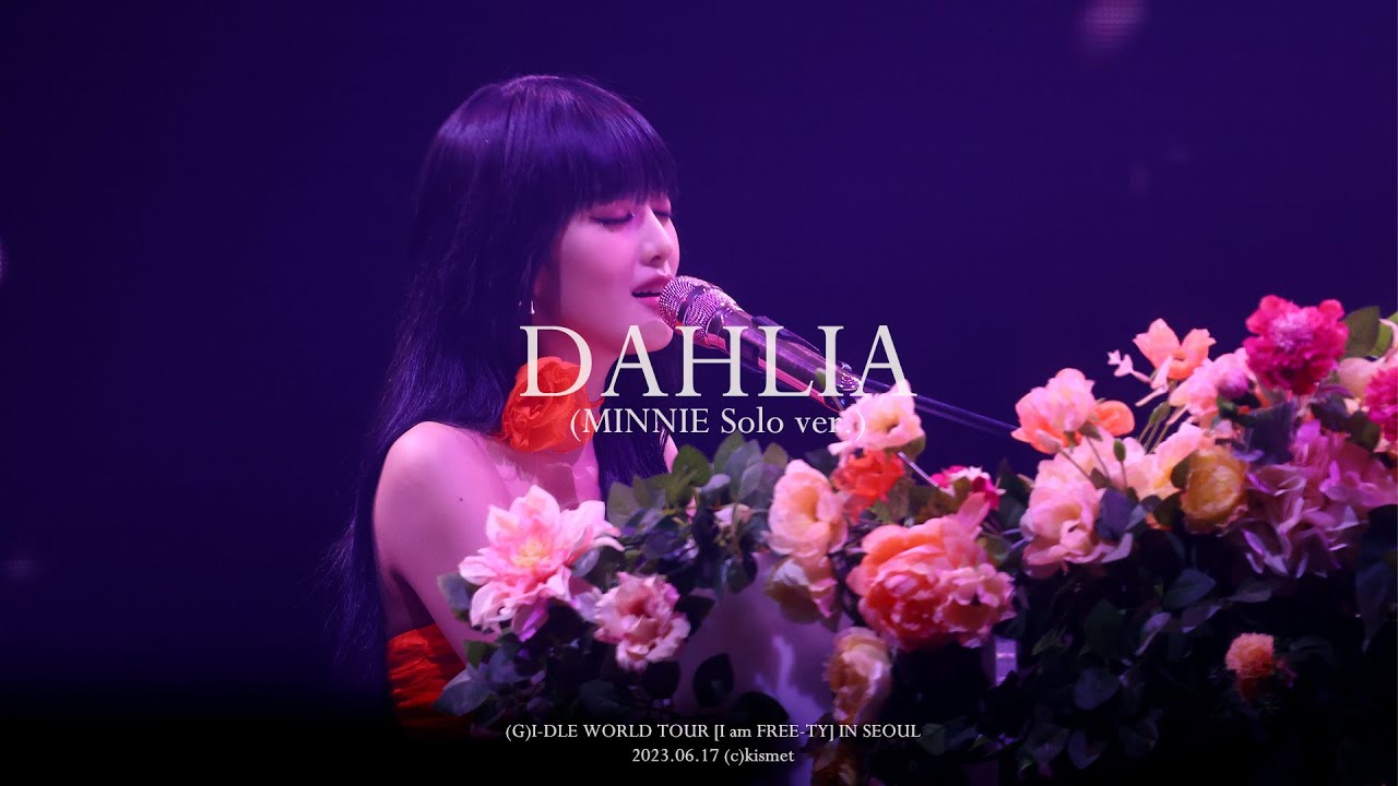 230618 (G)I-DLE WORLD TOUR [I AM FREE-TY] IN SEOUL DAHLIA 달리아