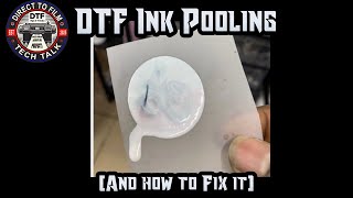 DTF white ink pooling & how to resolve it