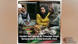 Cuplikan Syahadat Saudari Refi Marisa Br. Perangin-Angin Di Desa Surbakti, Kabupaten Karo - Muallaf