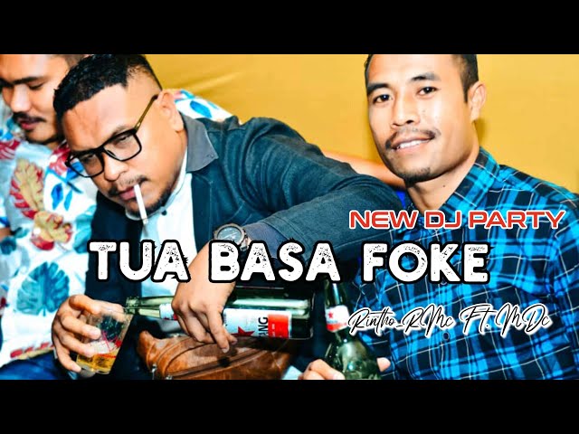 Baru di 2023//Dj Party Bajawa//TUA BASA FOKE REMIX_Rintho Dopo X Erwin_MDc class=