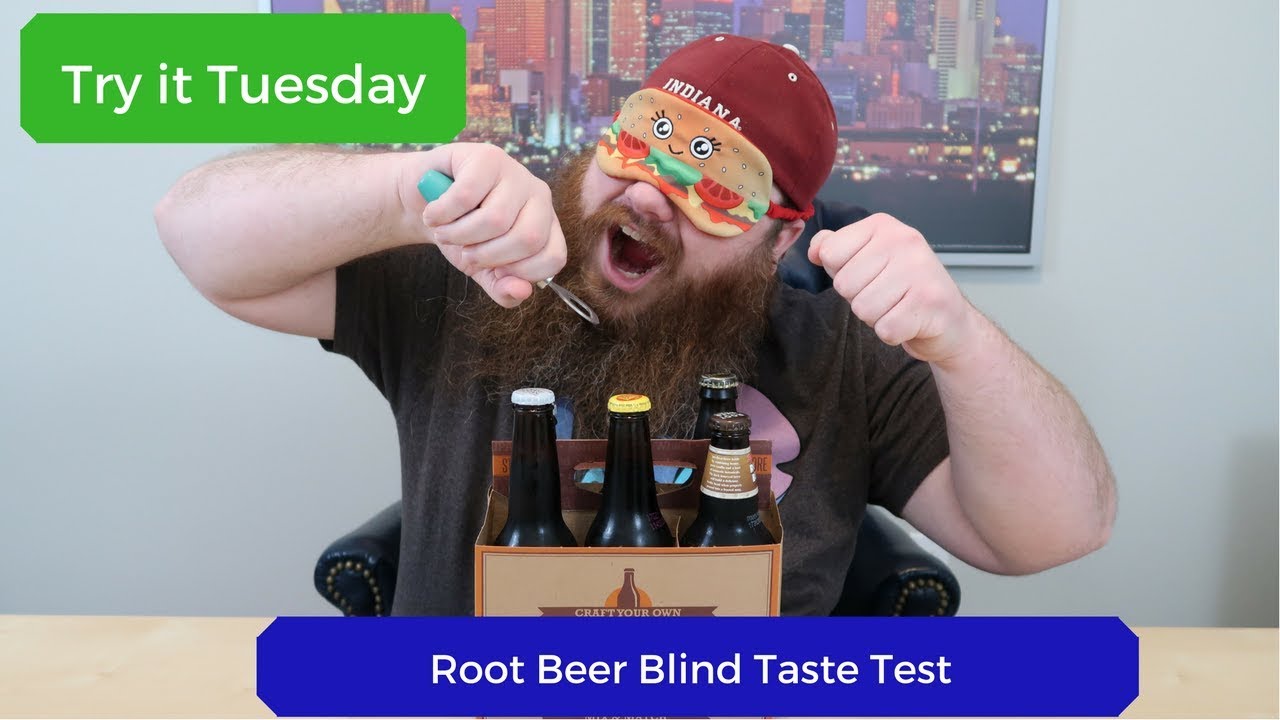 Root Beer Blind Taste Test Beardly Honest Try it Tuesday YouTube