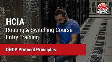 6.1. DHCP Protocol Principles | HCIA-Routing & Switching Course Entry Training