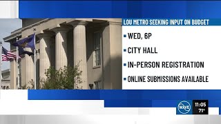 Louisville Metro Government seeks public input on proposed budget