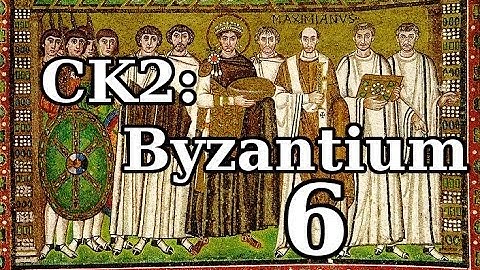 CK2: Byzantium - Episode 6 (Hard Travelin