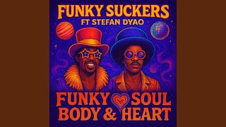 Funky Soul Body U0026 Heart pfunk Version