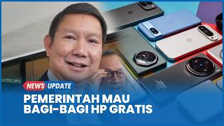 Hashim Says Government to Distribute Free Mobile Phones to Indonesians for Social Aid
