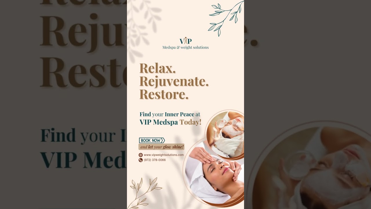 Find Your Inner Peace: Relax and Rejuvenate at VIP Medspa! ✨  