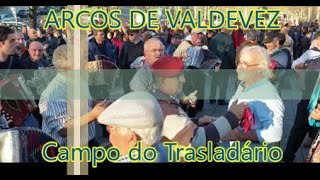 Danças Cantares Trasladário Arcos Valdevez BxlSolMinho Tradição Popular Minho Portugal