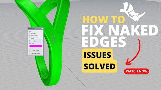 Mastering Rhino 3D: Expert Tips to Reapair Naked Edges- Jewelry 3D Modeling #448