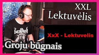 XXL - Lektuvelis // Būgnelis ir improvizacija