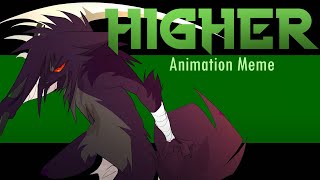 //HIGHER/// Animation Meme (Flash Warning)
