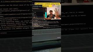 Brightness🔅control system using hand tracking, OpenCv ,python #opencv #python #project #handtracking