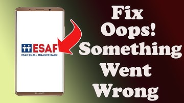✅How to Fix ESAF Bank App Oops something Went Wrong Error on Android ✅