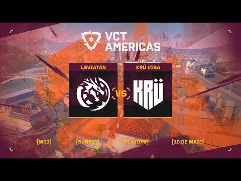 KRÜ Esports x Leviatán Esports (Mapa 3: Sunset) | VCT Americas