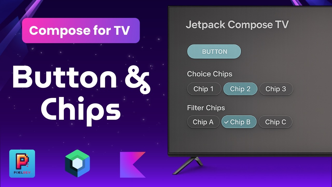 Button, Chips in Jetpack Compose for Android TV | Jetpack Compose ...