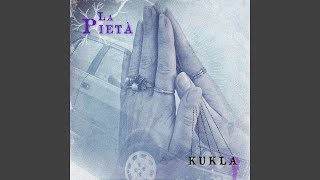 La pietà - Kukla